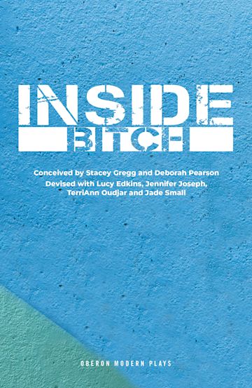 Blue and green cover of the book 'Inside Bitch'