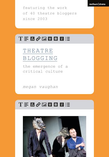 Cover of Theatre Blogging by Megan Vaughan